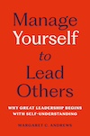 Cover of Manage Yourself to Lead Others