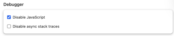 Screenshot of the option "Disable JavaScript" in Chrome Developer Tools